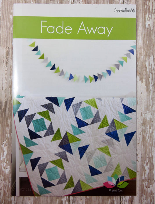 SALE!! Fade Away Quilt Pattern - Moda- V and Co. - Vanessa Christenson - VC 1224