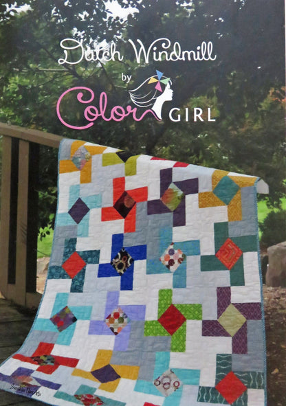 SALE!! Dutch Windmill Quilt Pattern - Color Girl Quilts - Sharon McConnell - CG1403