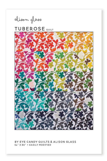 SALE!! Tuberose Quilt Pattern - Alison Glass - Eye Candy Quilts - AG 159
