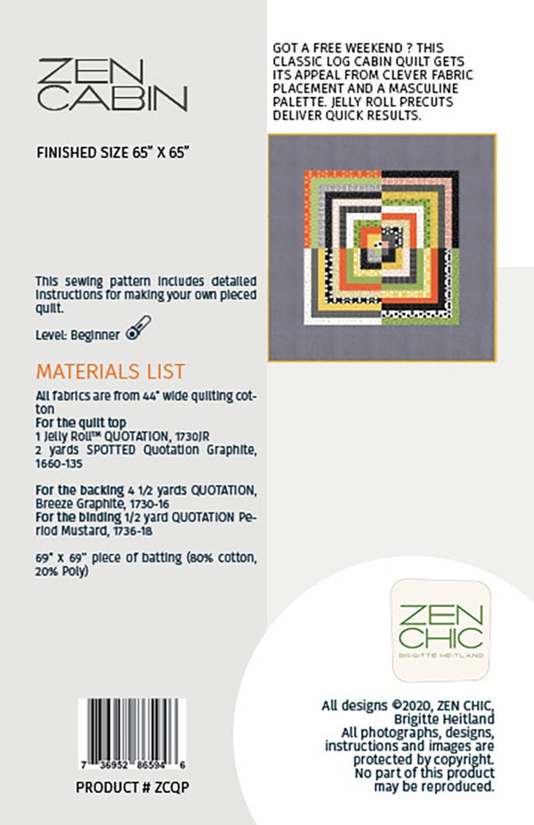 Zen Cabin Quilt Pattern - Zen Chic - Brigitte Heitland - Moda - Quotation - ZCQP