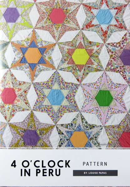 4 O' Clock In Peru - Quilt Pattern - Louise Papas - Jen Kingwell Designs - JKD 5699