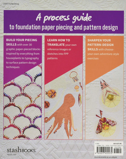 Adventures In Paper Piecing & Design Book - A Quilter's Guide - Sarah Elizabeth Sharp