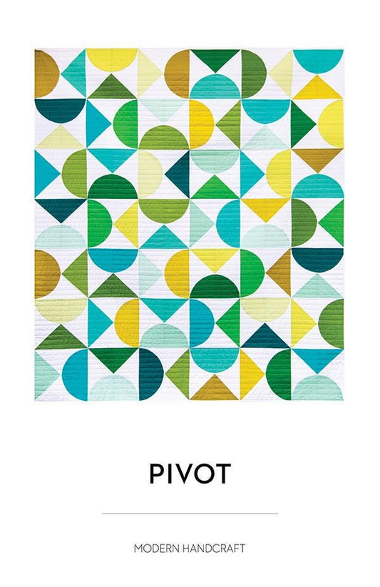 Pivot - Quilt Pattern - Modern Handcraft - MH 007