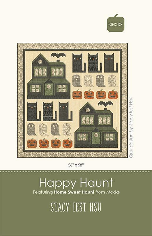 Happy Haunt Quilt Pattern - Stacy Iest Hsu - Moda - SIH 105