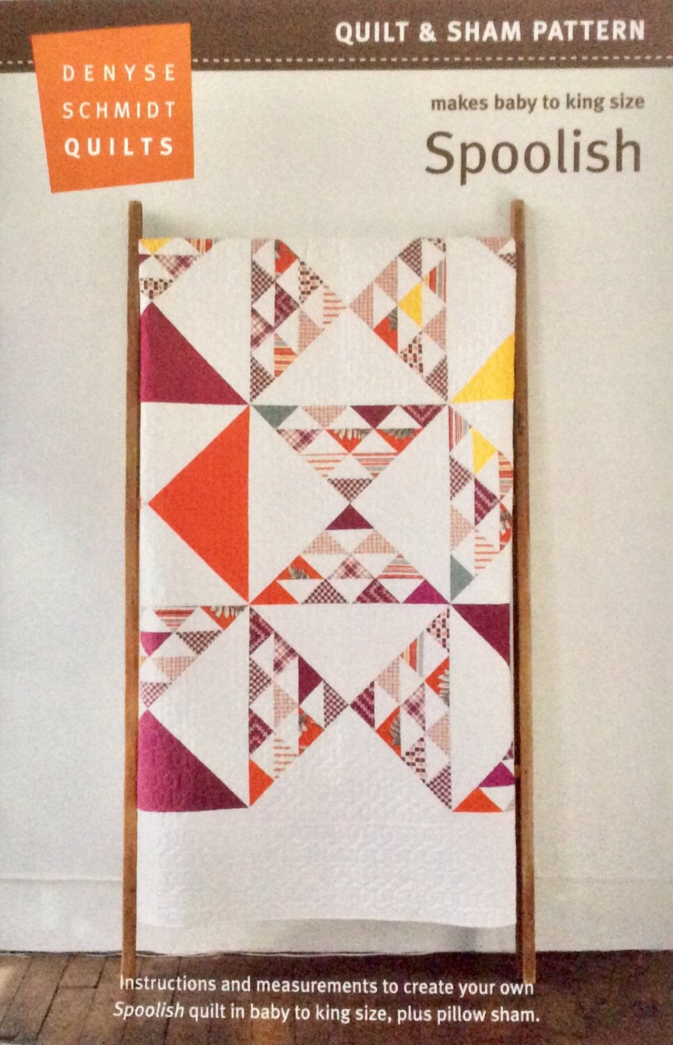 SALE!! Spoolish Quilt & Sham Pattern - Denyse Schmidt - Denyse Schmidt Quilts - DSQ 014