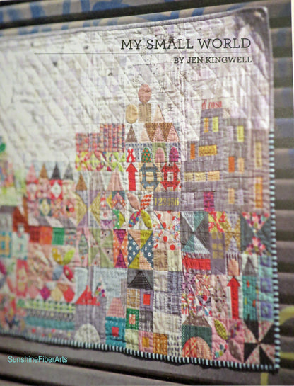 My Small World Quilt Pattern - Jen Kingwell - Jen Kingwell Designs - JKD 5248